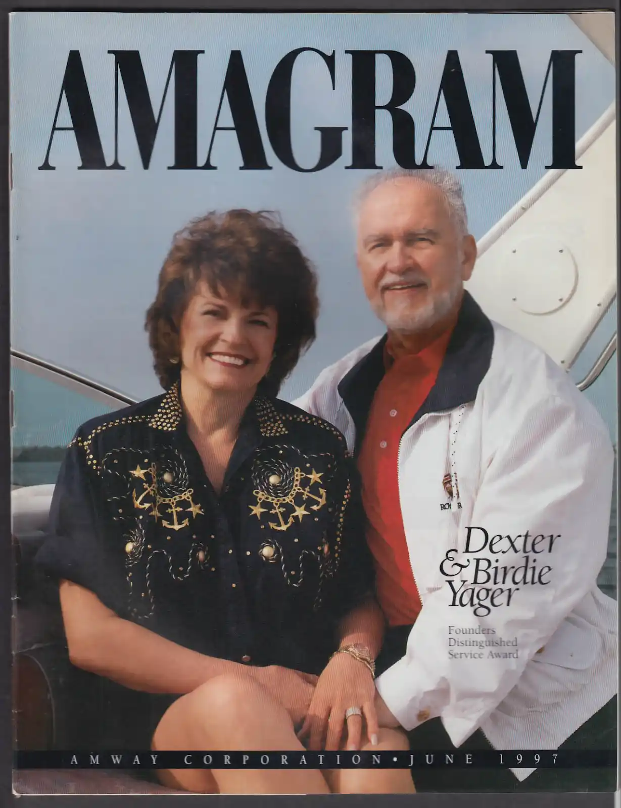 Dexter and Birdie Yager on the cover of Amway Magazine “AMAGRAM” in 1997