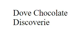 Dove Chocolate Discoverie